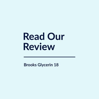 Brooks Glycerin 18 Review