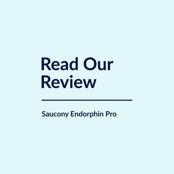 Saucony Endorphin Pro Shoe Review
