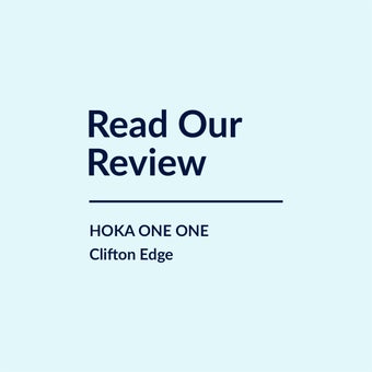 HOKA ONE ONE Clifton Edge Shoe Review